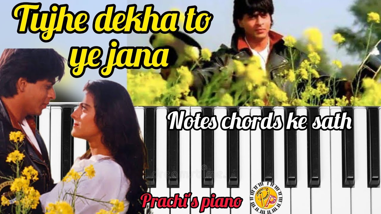 tujhe dekha to ye jana sanam | piano tutorial tujhe dekha| notes chord| step by step| prachi's piano