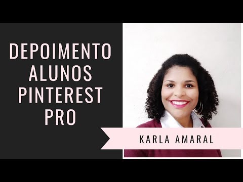 Depoimento Pinterest Pro - Karla Amaral