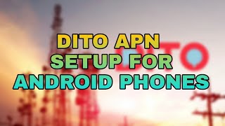 DITO APN SETUP QUICK GUIDE FOR ANDROID screenshot 5