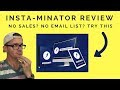 Insta-Minator Review - 🚫DON&#39;T BUY WITHOUT MY AWESOME BONUSES! 🔥👇🏼
