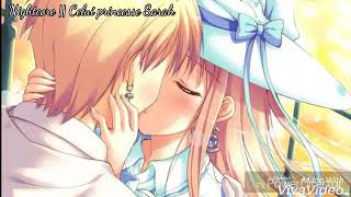 Nightcore || Celui-Princesse Sarah