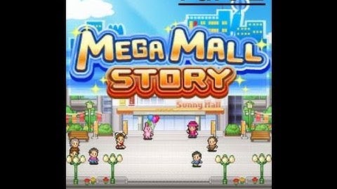 Mega Mall Story: Walkthrough Part 2