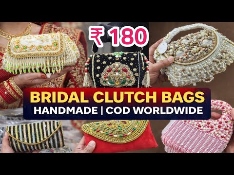 Bridal Clutch Bags 😍 Handmade Indian Designs 🤩 COD Worldwide
