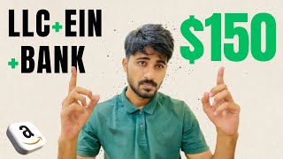How to Form an LLC EIN US Bank Account for Amazon Wholesale Business-Only 150