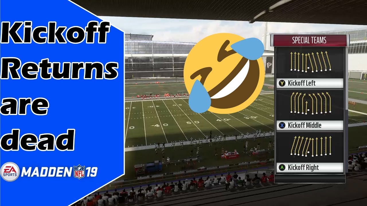 KICK RETURN TDS ARE DEAD; EA SCREWED UP | Madden NFL 19 Tips