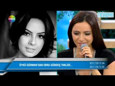 ÖYKÜ GÜRMAN EBRU GÜNDEŞ TAKLİT 360p