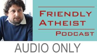 Lloyd Evans, Jehovah’s Witnesses Watchdog - Friendly Atheist Podcast EP 56