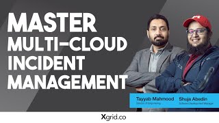 Master Multi-Cloud Incident Management: Tools & Strategies for Smooth Troubleshooting