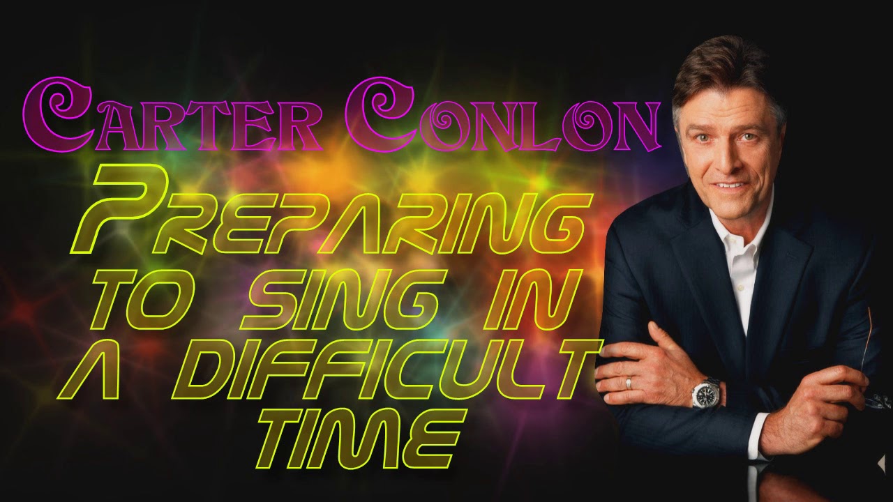 Carter Conlon - Preparing To Sing in a Difficult Time π΅π Carter Conlon - Preparing To Sing in a Difficult Time π΅π