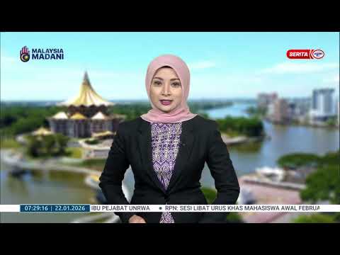 22 JANUARI 2026 - BERITA PAGI SARAWAK