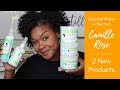 Camille Rose | Coconut Water Collection **2 New Products**