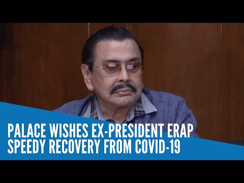 Palace wishes ex-President Erap speedy recovery from COVID-19
