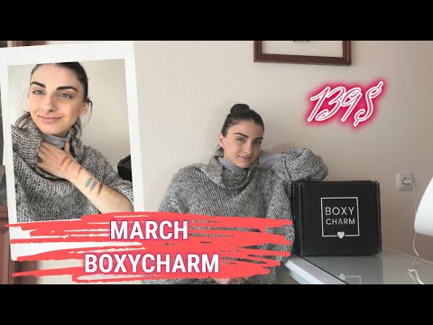 მარტის BOXYCHARM 2020 - გახსნა და განხილვა