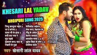 Nimbu Kharbuja Bhail 2 Hits Songs || Nonstop Bhojpuri Song || Khesari Lal New Bhojpuri Song 2025