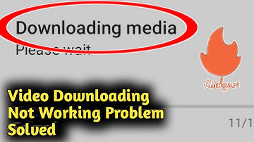 Fix Chingari App Video Downloading Not Working Problem Solved