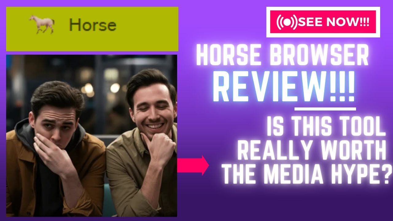 Horse Browser Review-Is This Tool REALLY Worth The Media HYPE??See(Check Before Use))