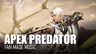 Apex Predator | Archer ( Black Desert Music )