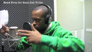 Dead Prez voicing 'HipHop' for Soul Jah Tribe *EXCLUSIVE DUBPLATE SESSION*