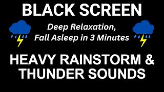 Heavy Rainstorm \u0026 Thunder Sounds on Tin Roof | Deep Relaxation, Fall Asleep in 3 Minutes