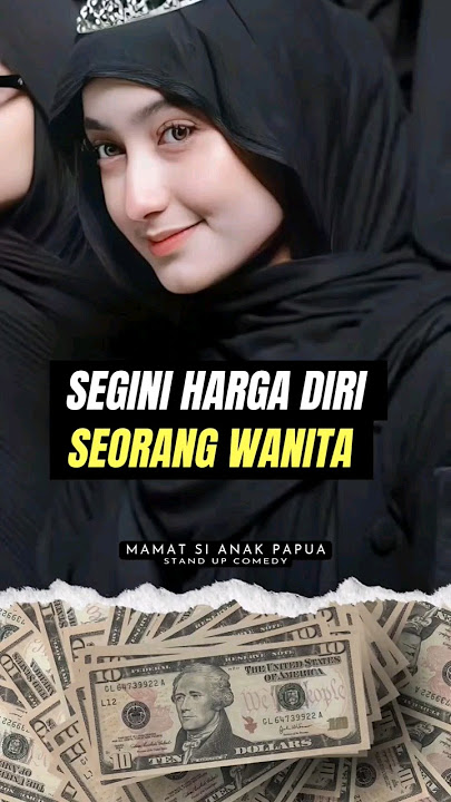 Harga Diri Seorang Wanita | Mamat Anak Papua #short