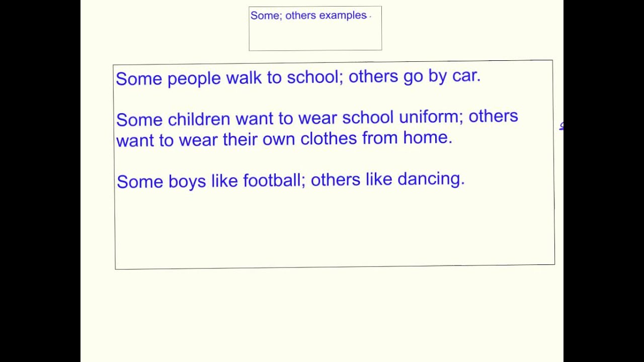 'Some; Others' Sentence by Layla YouTube