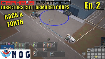 Lets Play Cepheus Protocol Ep2 | More Armored Corps | Pushing & Defending