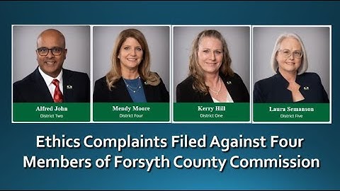 Serious Ethics Complaints Filed Against Four Forsyth Commissioners
