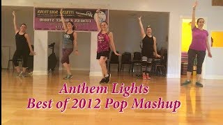 Anthem Lights - Best of 2012 Pop Mashup - (Dance Fitness Cool Down)