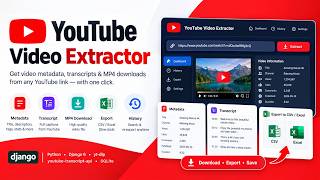 YouTube Video Extractor — Metadata, Transcript & MP4 Downloader (Django)