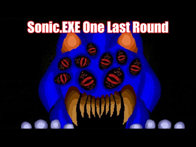 CapCut_one last round sonic exe best ending