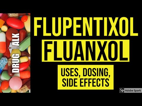 Flupentixol (Fluanxol) - उपयोग, खुराक, साइड इफेक्ट्स