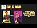 Myths and Facts related to COVID-19 - Second Wave of 2021 Dr. Sameer Arbat