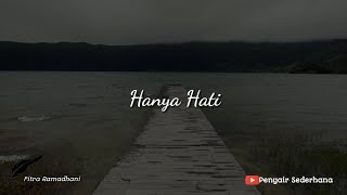 Buya Hamka - Hanya Hati