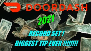 2021 DOORDASH RECORD SET BIGGEST TIP EVER
