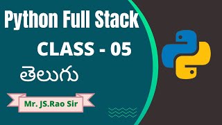 Python Full Stack Class 5 Batch 1 Mr JS Rao 27th Jul 2022 Contact 9059868766  VLR Training