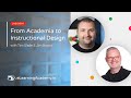 Pivoting from Academia to Instructional Design with Jim Brown