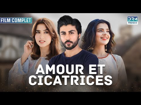 Amour et cicatrices Français doublé