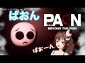 【PAON】BEYOND THE PIEN~ぴえんをこえていけ~【#ときのそら生放送】