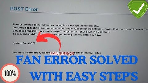 Hp Fan 90b Error Fix | The system has detected that a cooling fan is not operating correctly