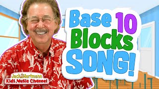 base 10 blocks song base 10 for kindergartners jack hartmann