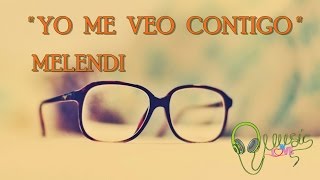 Video thumbnail of "Melendi - "YO ME VEO CONTIGO" 💗 |2016| NUEVO !"