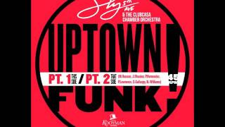 Sly5thave & The Clubcasa Chamber Orchestra - Uptown Funk (Extended Mix) Resimi