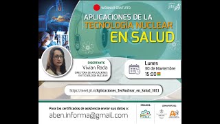 Aplicaciones de la Tecnología Nuclear en Salud
