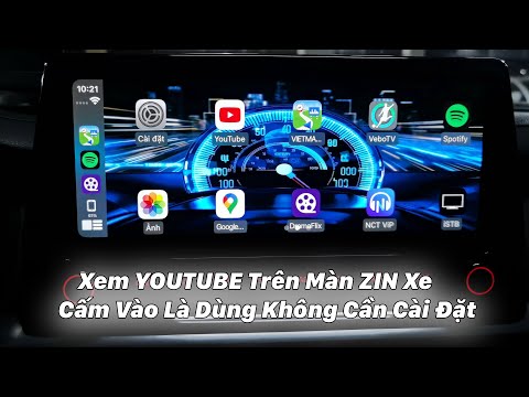 iPhone Xem YOUTUBE Trên Màn ZIN Xe, Cấm Vào Là Dùng Không Cần Cài Đặt