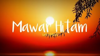 Lagu galau || Mawar Hitam || Lirik terbaru✨