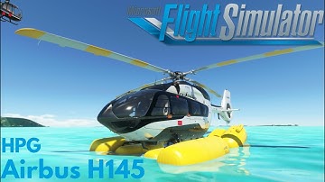 Hype Performance Group Airbus H145 Review (Mfs2020 Helicopter)