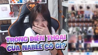 Nabee CHỨA GÌ TRONG ĐIỆN THOẠI?