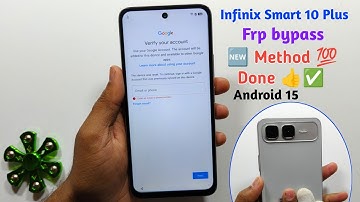 Infinix Smart 10 Plus FRP bypass Android 15 🆕 Method 💯 Done 👍✅ Infinix X6725b Google Account Remove 