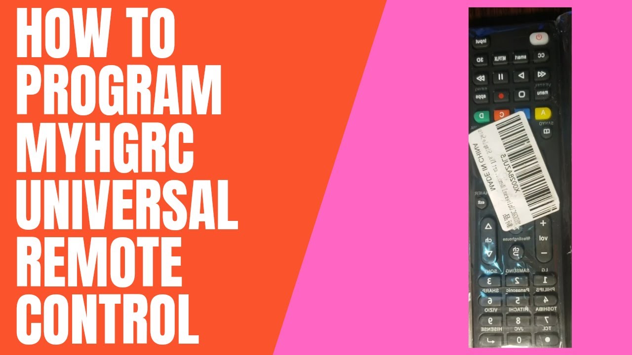 How To Program Myhgrc Universal Remote Control (Step By Step) [Preprogrammed For Most Major Brands]