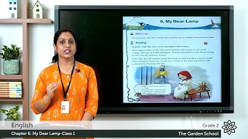 Grade 2 English Chapter 6 Class 1 My Dear Lamp story Reading and Explanation
